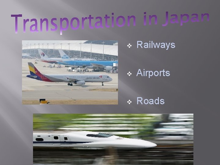 v Railways v Airports v Roads 