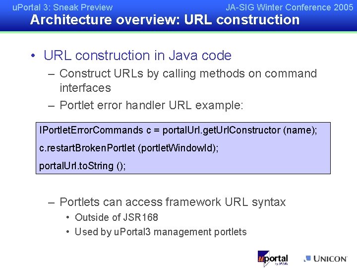 u. Portal 3: Sneak Preview JA-SIG Winter Conference 2005 Architecture overview: URL construction •