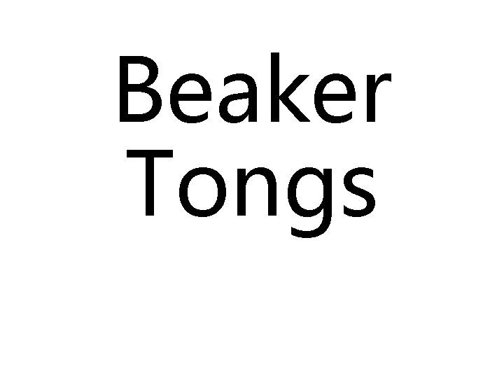 Beaker Tongs 