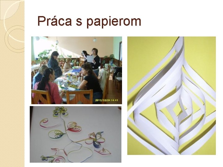 Práca s papierom 