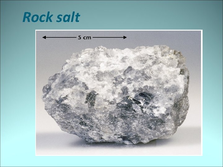 Rock salt 