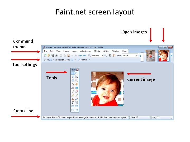 Paint. net screen layout Open images Command menus Tool settings Tools Status line Current