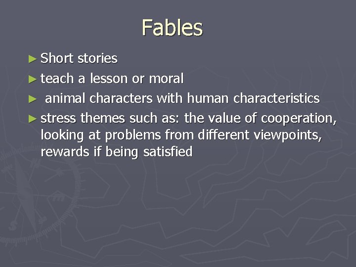 Fables ► Short stories ► teach a lesson or moral ► animal characters with