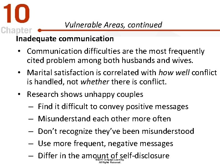 Vulnerable Areas, continued Inadequate communication • Communication difficulties are the most frequently cited problem