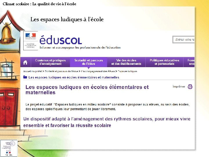 Climat scolaire : La qualité de vie à l'école Les espaces ludiques à l’école