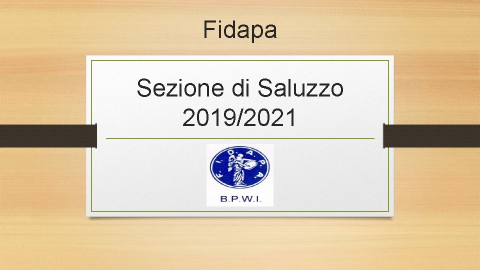 Fidapa Sezione di Saluzzo 2019/2021 