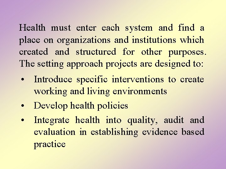 Setting Approach to Promote Better Health Hong Kong