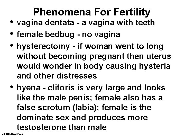  • • Phenomena For Fertility vagina dentata - a vagina with teeth female