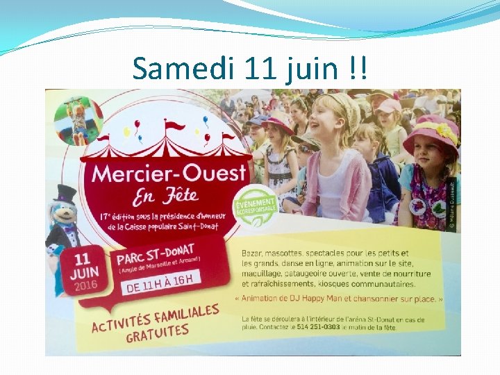 Samedi 11 juin !! 