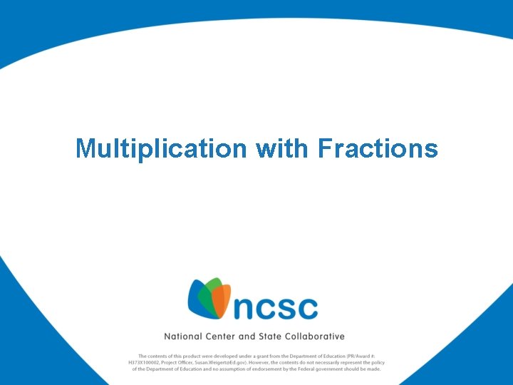 Multiplication with Fractions 