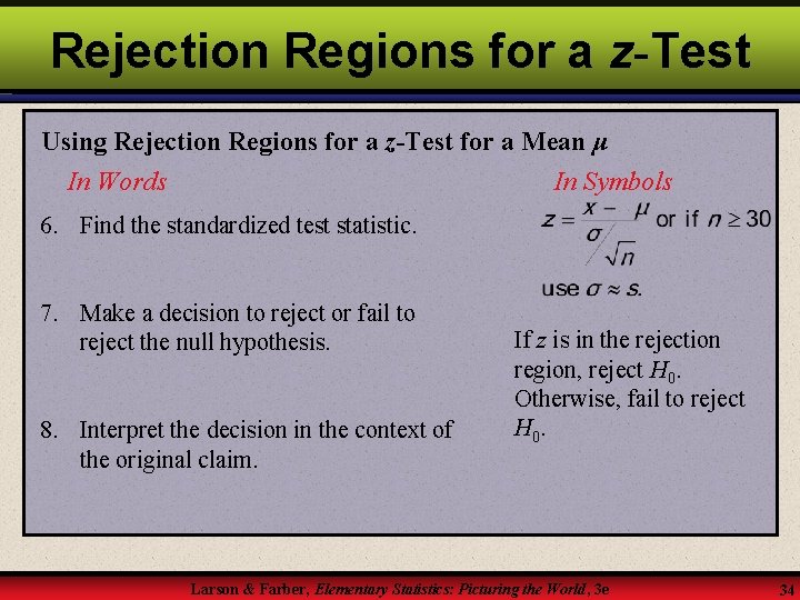 Rejection Regions for a z-Test Using Rejection Regions for a z-Test for a Mean