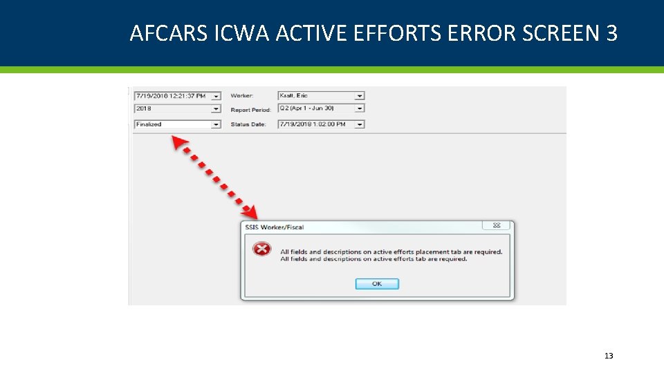 AFCARS ICWA ACTIVE EFFORTS ERROR SCREEN 3 13 