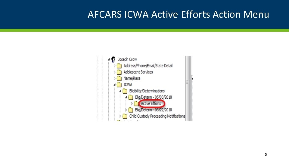 AFCARS ICWA Active Efforts Action Menu 3 