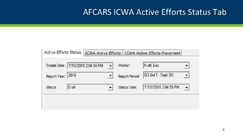 AFCARS ICWA Active Efforts Status Tab 5 