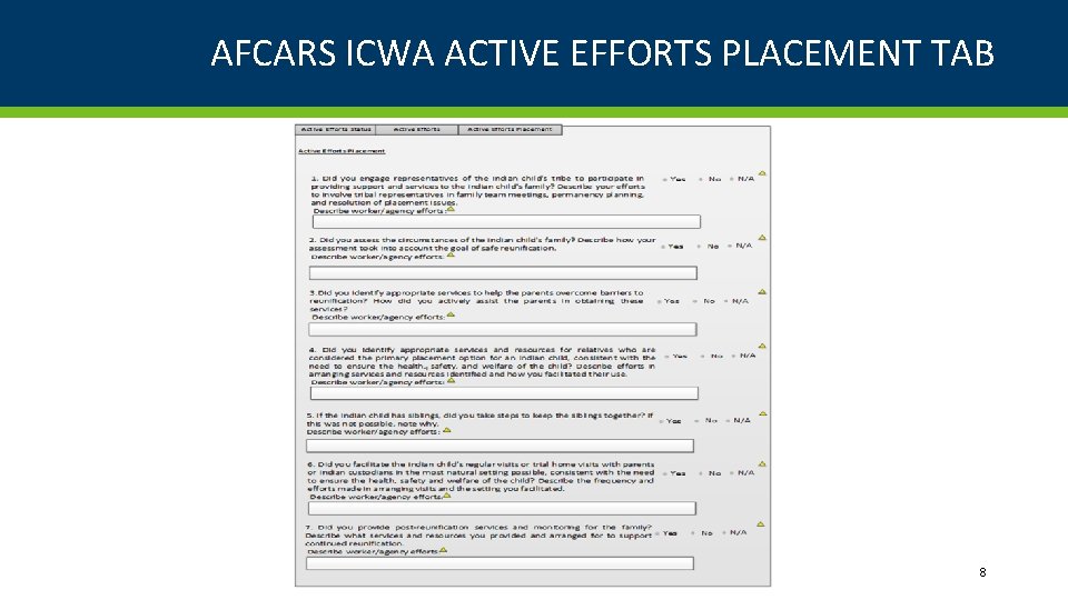 AFCARS ICWA ACTIVE EFFORTS PLACEMENT TAB 8 