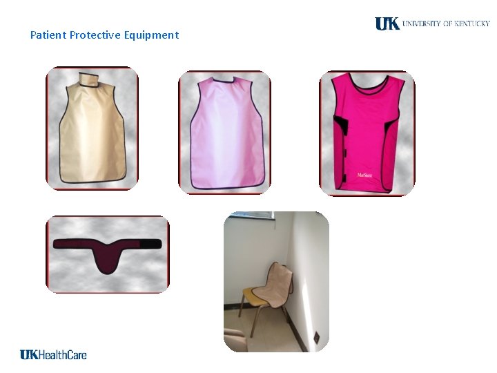 Patient Protective Equipment 