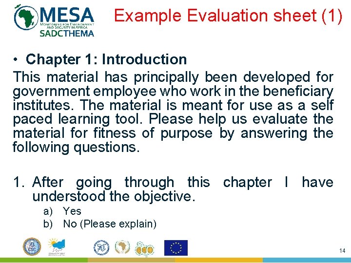 Example Evaluation sheet (1) • Chapter 1: Introduction This material has principally been developed Example Evaluation sheet (1) • Chapter 1: Introduction This material has principally been developed