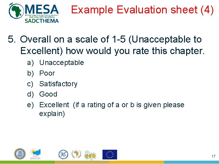 Example Evaluation sheet (4) 5. Overall on a scale of 1 -5 (Unacceptable to Example Evaluation sheet (4) 5. Overall on a scale of 1 -5 (Unacceptable to