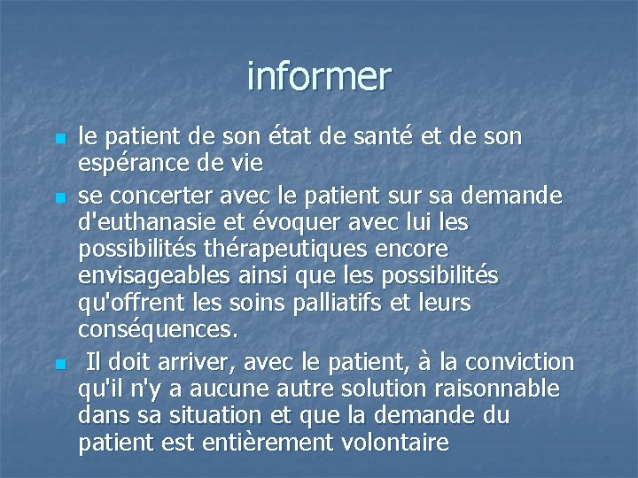 informer n n n le patient de son état de santé et de son