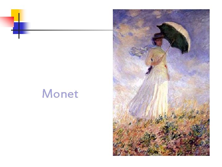 Monet 