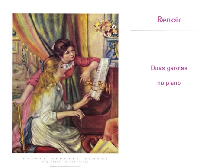 Renoir Duas garotas no piano 