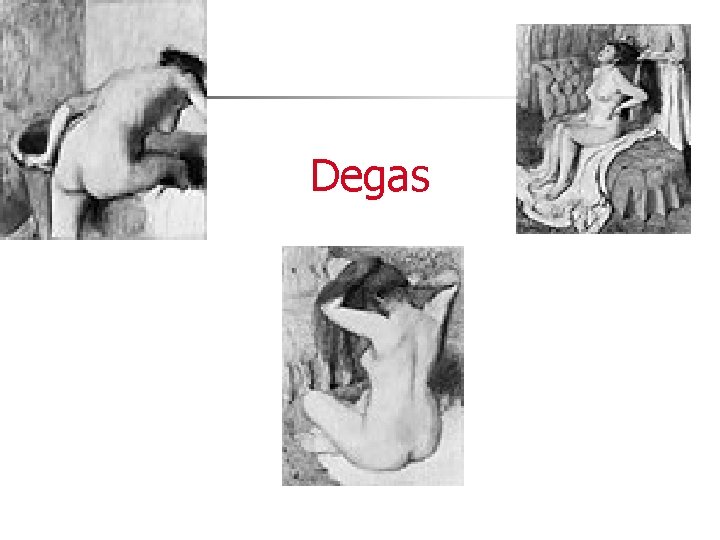 Degas 