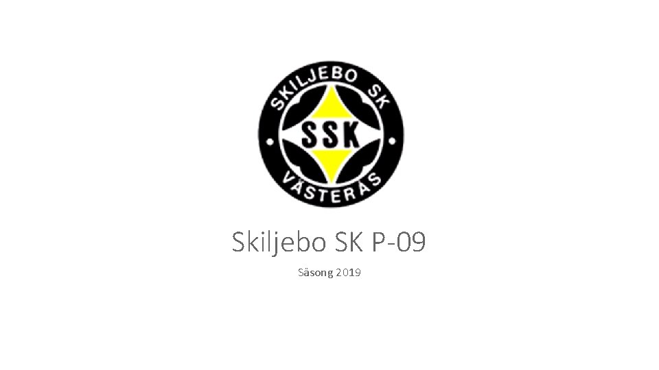 Skiljebo SK P-09 Säsong 2019 
