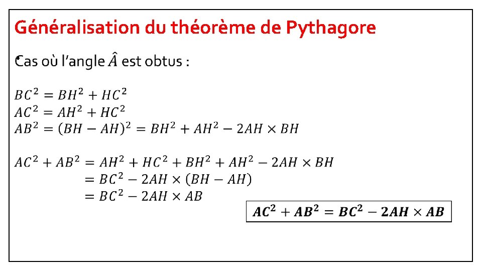 Généralisation du théorème de Pythagore • 