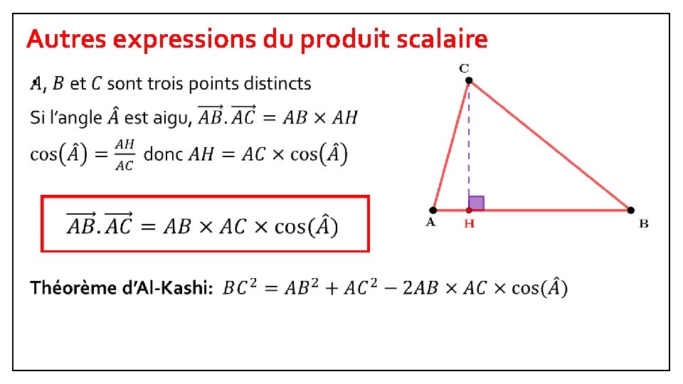 Autres expressions du produit scalaire • 