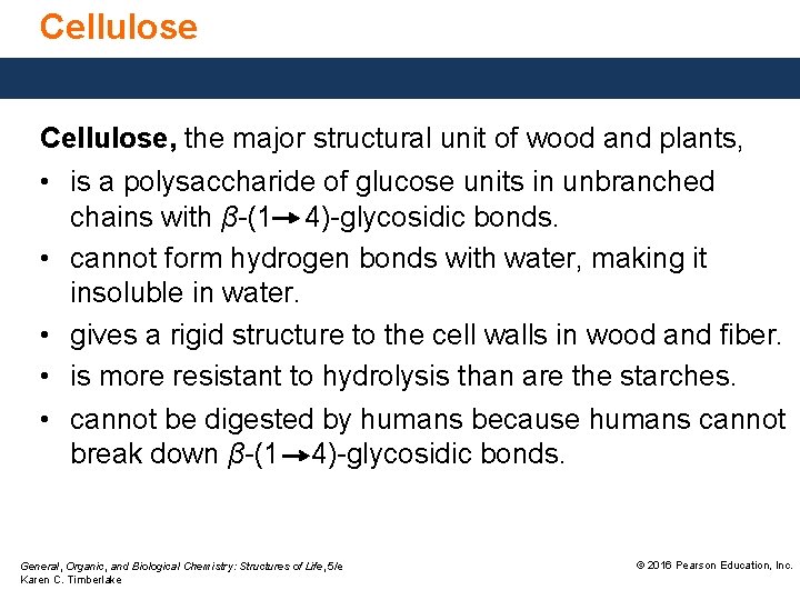Cellulose, the major structural unit of wood and plants, • is a polysaccharide of