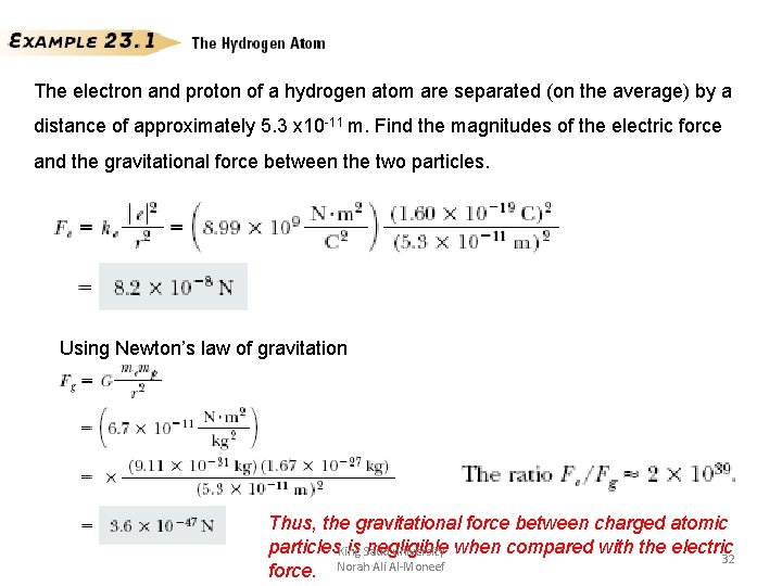 The electron and proton of a hydrogen atom are separated (on the average) by