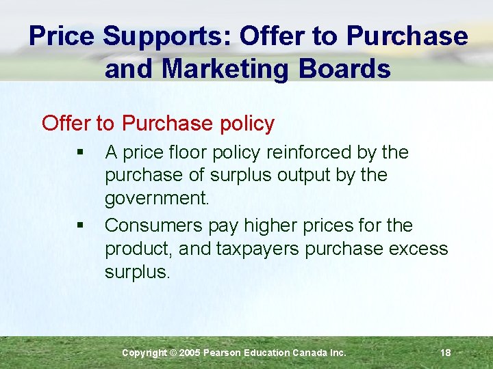Price Supports: Offer to Purchase and Marketing Boards Offer to Purchase policy § §