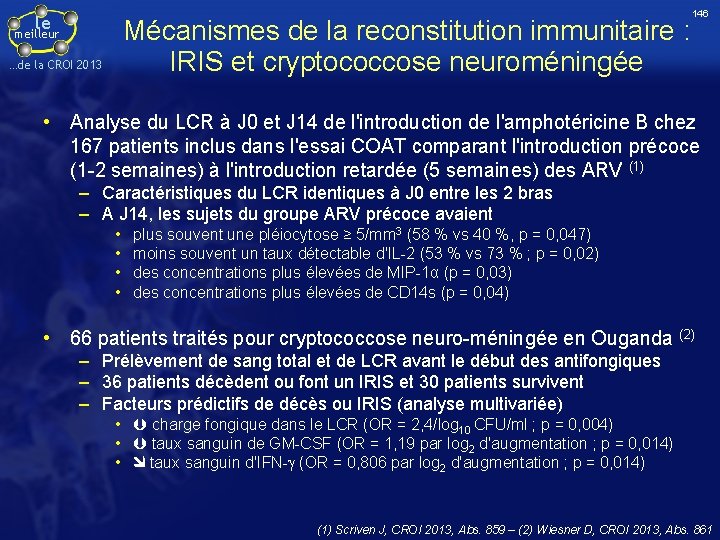 le Mécanismes de la reconstitution immunitaire : IRIS et cryptococcose neuroméningée meilleur …de la