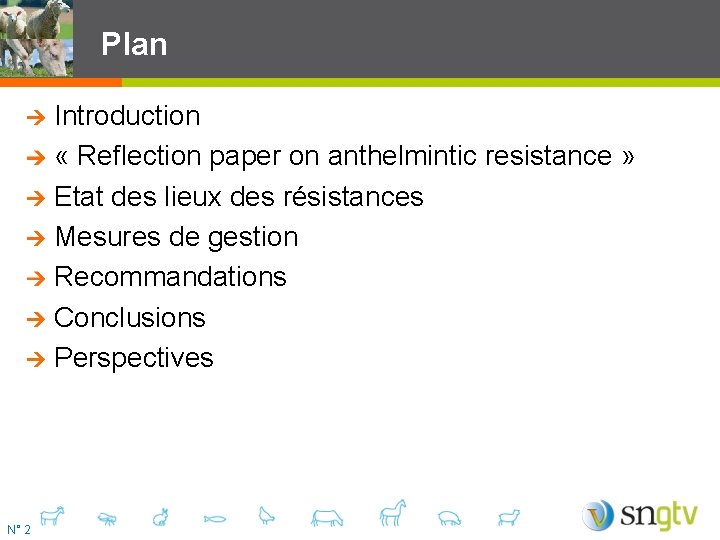 Plan Introduction « Reflection paper on anthelmintic resistance » Etat des lieux des résistances