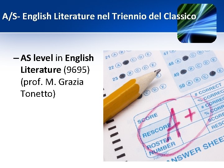 A/S- English Literature nel Triennio del Classico – AS level in English Literature (9695)