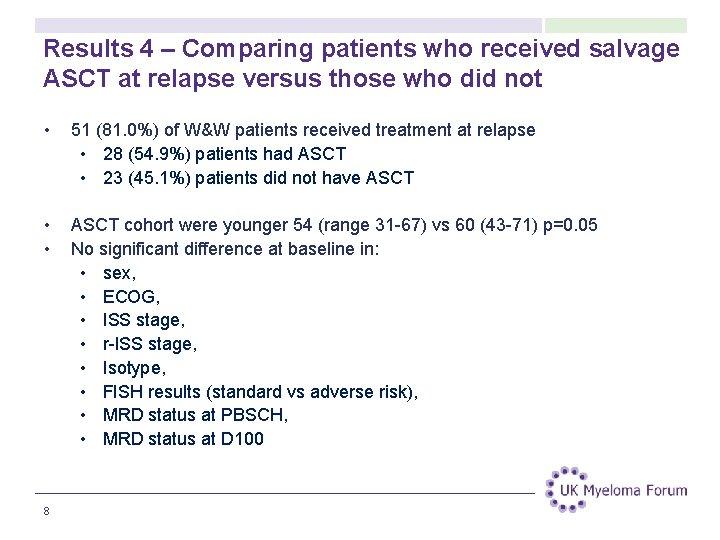Results 4 – Comparing patients who received salvage ASCT at relapse versus those who