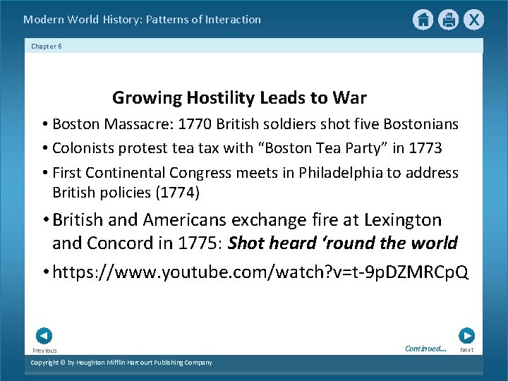 Modern World History: Patterns of Interaction Chapter 6 Growing Hostility Leads to War •