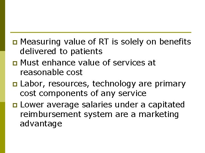 Code Rrt Hospital Value Reimbursement Surviving Prospective Payment as a Recreational Therapist