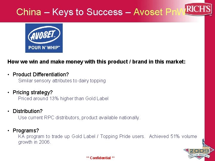 China – Keys to Success – Avoset Pn. W How we win and make