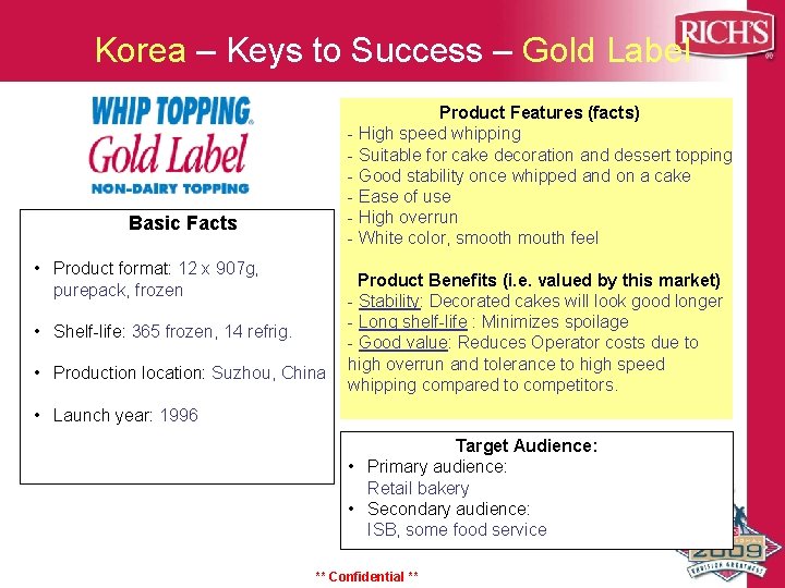 Korea – Keys to Success – Gold Label Product Features (facts) - High speed Korea – Keys to Success – Gold Label Product Features (facts) - High speed