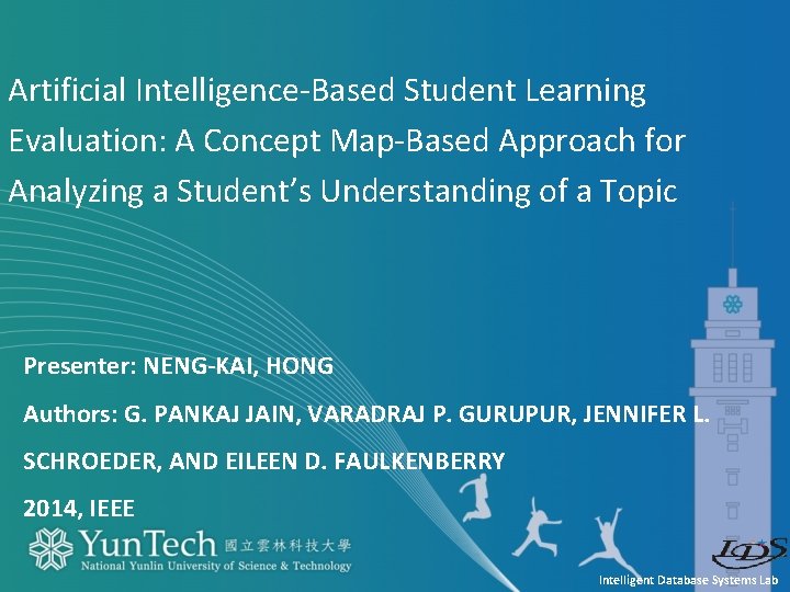 Artificial Intelligence-Based Student Learning Evaluation: A Concept Map-Based Approach for Analyzing a Student’s Understanding