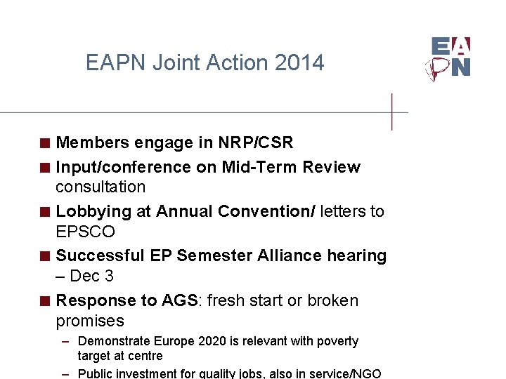EAPN Joint Action 2014 < Members engage in NRP/CSR < Input/conference on Mid-Term Review