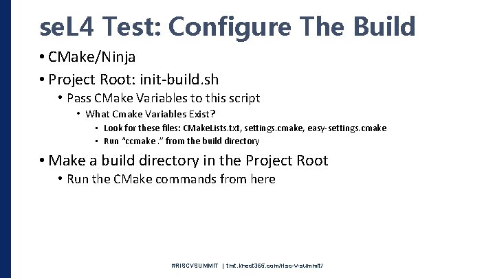se. L 4 Test: Configure The Build • CMake/Ninja • Project Root: init-build. sh