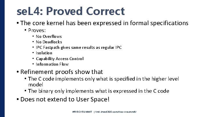 se. L 4: Proved Correct • The core kernel has been expressed in formal