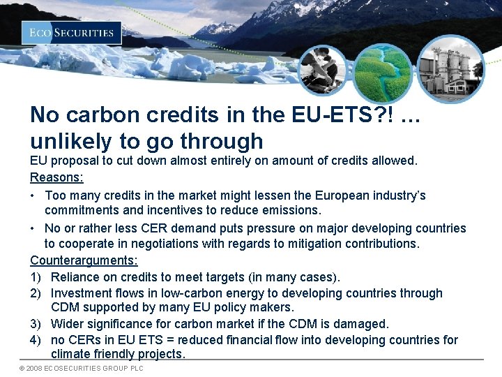 No carbon credits in the EU-ETS? ! … unlikely to go through EU proposal