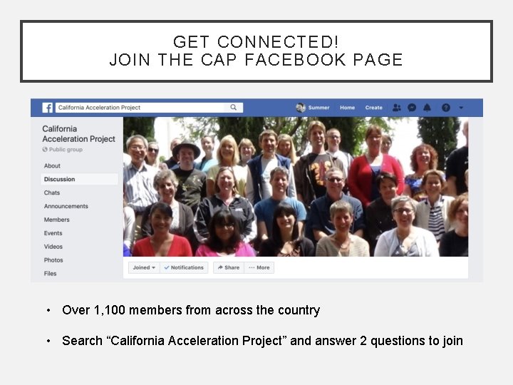 GET CONNECTED! JOIN THE CAP FACEBOOK PAGE • Over 1, 100 members from across