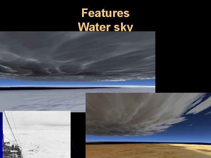 Features Water sky 