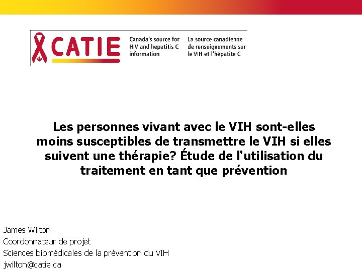 Les personnes vivant avec le VIH sont-elles moins susceptibles de transmettre le VIH si