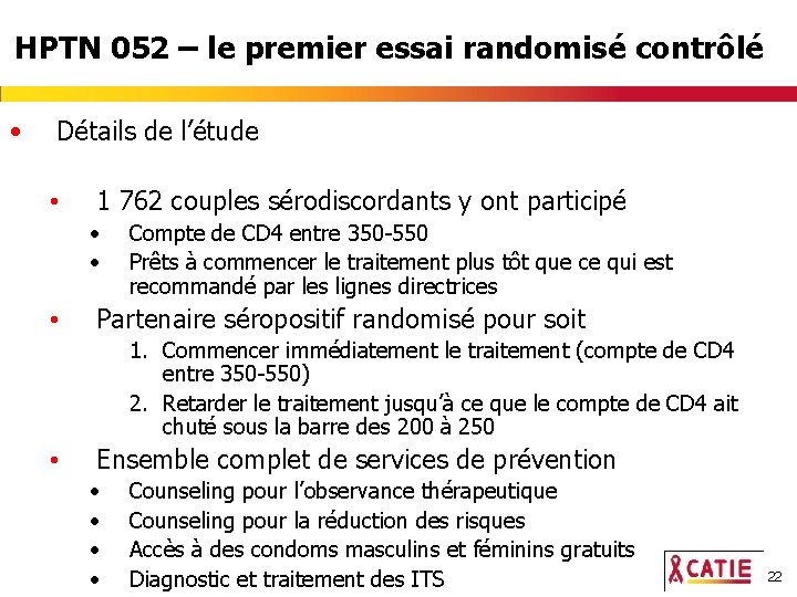 HPTN 052 – le premier essai randomisé contrôlé • Détails de l’étude • 1