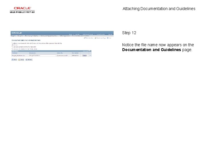 Attaching Documentation and Guidelines Step 12 Notice the file name now appears on the